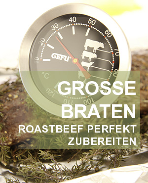 Keine Angst vor großen Braten